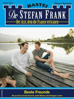 Dr. Stefan Frank 2614 (eBook, ePUB)