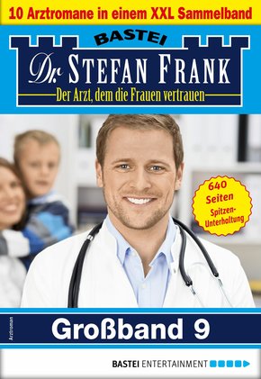 Dr. Stefan Frank Großband 9 (eBook, ePUB)
