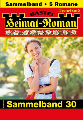 Heimat-Roman Treueband 30 (eBook, ePUB)
