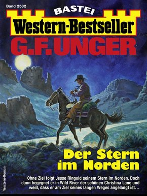 G. F. Unger Western-Bestseller 2532 (eBook, ePUB)