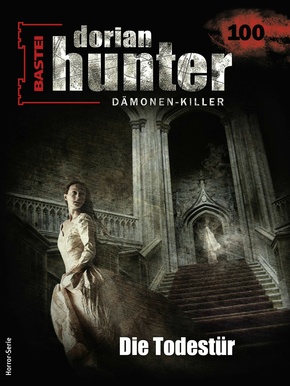 Dorian Hunter 100 (eBook, ePUB)