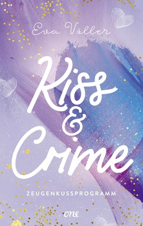 Kiss & Crime - Zeugenkussprogramm (eBook, ePUB)