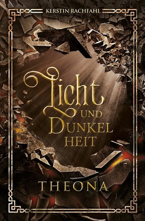 Licht und Dunkelheit: Theona (eBook, ePUB)