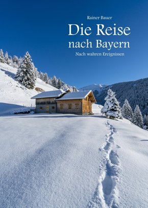 Die Reise nach Bayern (eBook, ePUB)