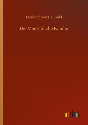 Die Menschliche Familie