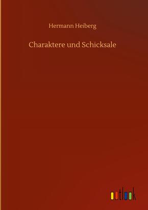 Charaktere und Schicksale