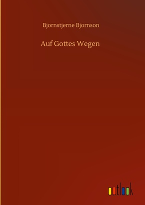 Auf Gottes Wegen