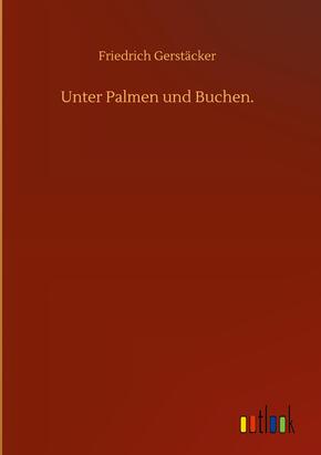 Unter Palmen und Buchen.