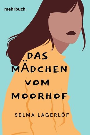 Das Mädchen vom Moorhof (eBook, ePUB)