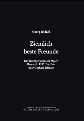 Ziemlich beste Freunde. Der Interpret und sein Maler: Benjamin H.D. Buchloh über Gerhard Richter