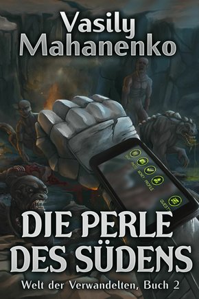 Die Perle des Südens (Welt der Verwandelten Buch 2) (eBook, ePUB)
