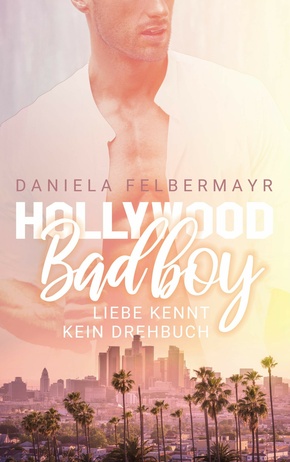 Hollywood Bad Boy (eBook, ePUB)