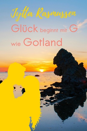 Glück beginnt mit G wie Gotland (eBook, ePUB)