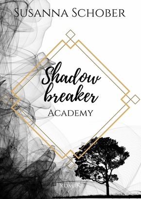 Shadowbreaker Academy (eBook, ePUB)