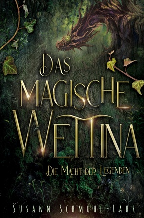 Das magische Wettina: Die Macht der Legenden