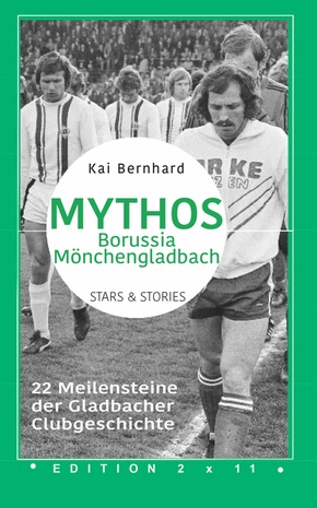 Mythos Borussia Mönchengladbach (eBook, ePUB)