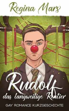 Rudolf das langweilige Rentier (eBook, ePUB)