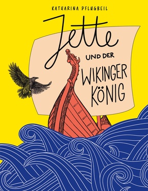 Jette und der Wikingerkönig