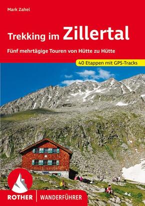 Trekking im Zillertal