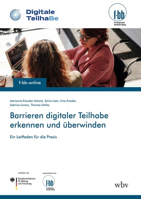 Barrieren digitaler Teilhabe erkennen und überwinden