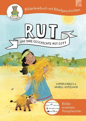 Rut und ihre Geschichte mit Gott