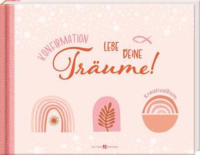 Konfirmation - Lebe deine Träume