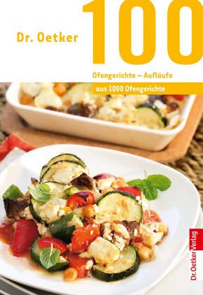 100 Ofengerichte - Aufläufe (eBook, ePUB)