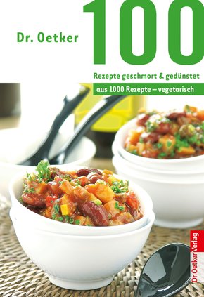 100 Rezepte geschmort & gedünstet (eBook, ePUB)