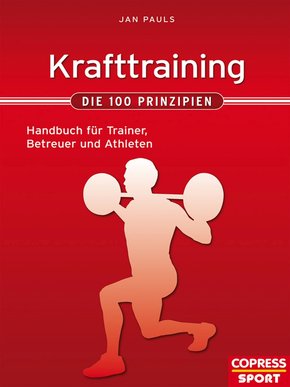 Krafttraining - Die 100 Prinzipien (eBook, ePUB)