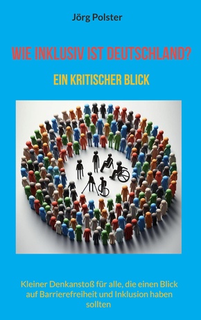 Wie inklusiv ist Deutschland?