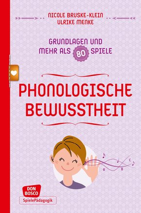 Phonologische Bewusstheit - Grundlagen und mehr als 80 Spiele - eBook (eBook, ePUB)