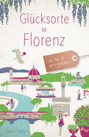 Glücksorte in Florenz