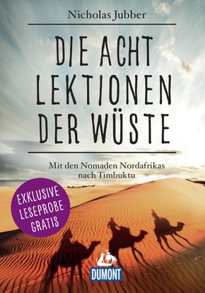 DuMont Welt-Menschen-Reisen Leseprobe Die acht Lektionen der Wüste (eBook, ePUB)