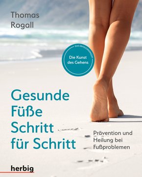 Gesunde Füße Schritt für Schritt (eBook, PDF)