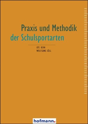 Praxis und Methodik der Schulsportarten