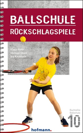 Ballschule Rückschlagspiele