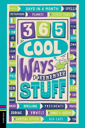 365 Cool Ways to Remember Stuff