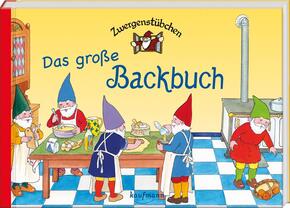 Zwergenstübchen: Zwergenstübchen Das große Backbuch