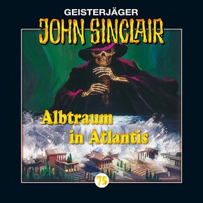 Vinyl-Schallplatten - Albtraum in Atlantis, Geisterjäger John Sinclair