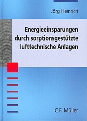 Energieeinsparungen durch sorptionsgestützte lufttechnische Anlagen