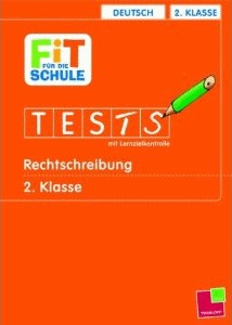 Tests: Rechtschreibung 2. Klasse