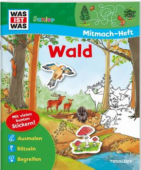 Wald, Mitmach-Heft - Was ist was junior