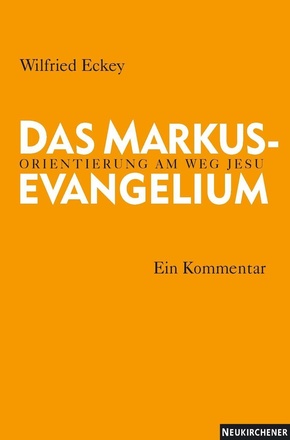 Das Markusevangelium