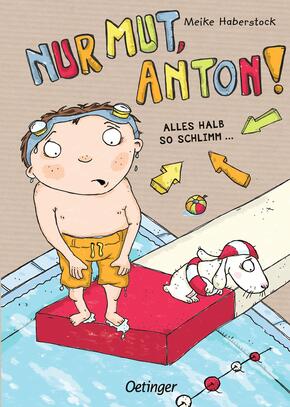 Anton 2. Nur Mut, Anton!