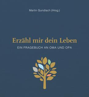 Erzähl mir dein Leben