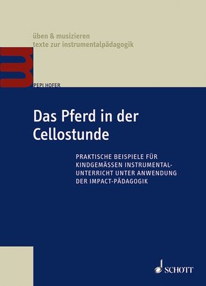 Das Pferd in der Cellostunde (eBook, ePUB)