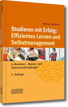 Studieren mit Erfolg: Effizientes Lernen und Selbstmanagement (eBook, PDF)