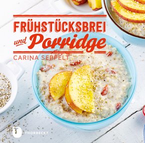Frühstücksbrei & Porridge (eBook, ePUB)