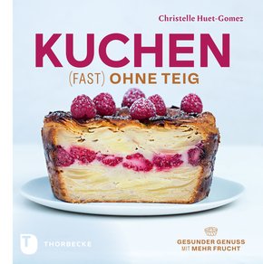 Kuchen fast ohne Teig (eBook, ePUB)