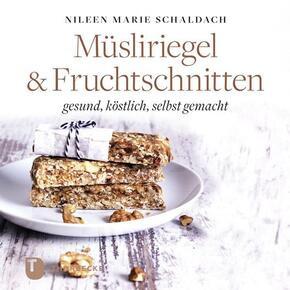 Müsliriegel & Fruchtschnitten